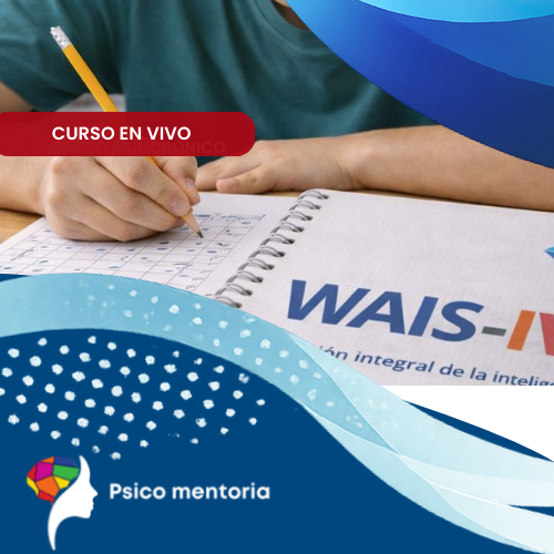 WAIS-IV: Medición integral de la inteligencia
