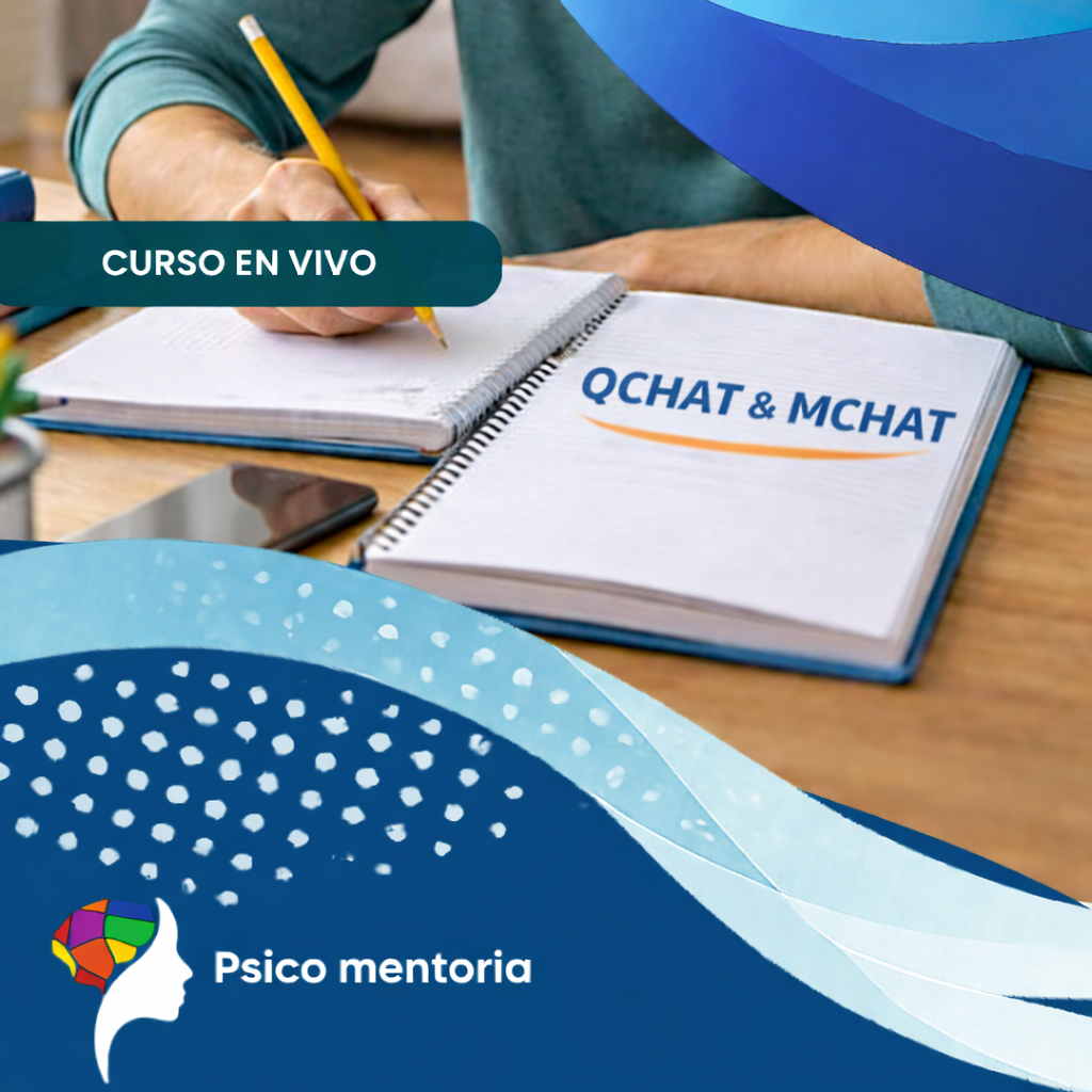 Detección temprana del TEA QCHAT y MCHAT